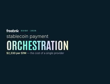 FreeBnk guide 2026: stablecoin payment orchestration — $2,330 per $1M, the cost of a single provider